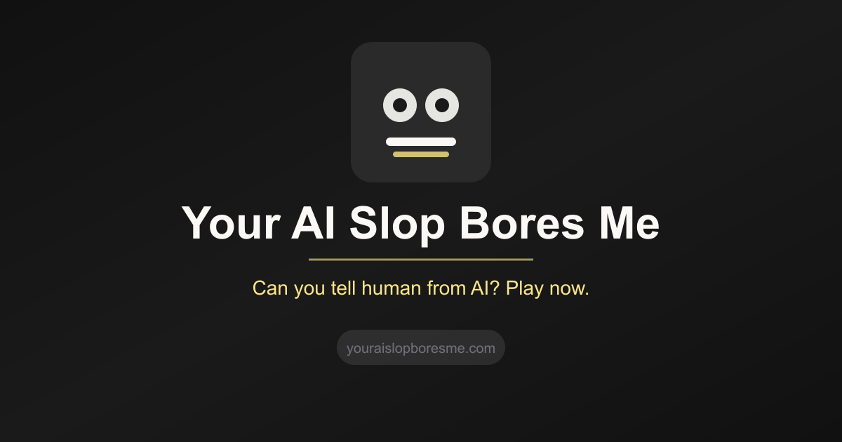 Youraislopbores.me: The Anti-AI Game Celebrating Human Creativity